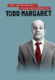 The Increasingly Poor Decisions of Todd Margaret-full