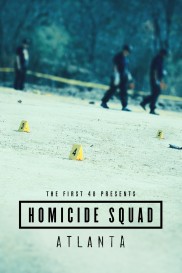 The First 48 Presents: Homicide Squad Atlanta-full