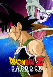 Dragon Ball Z: Bardock - The Father of Goku-full