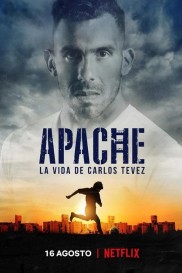 Apache: La vida de Carlos Tevez-full