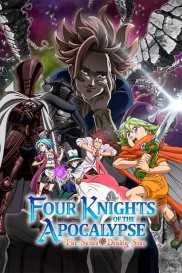 The Seven Deadly Sins: Four Knights of the Apocalypse-full