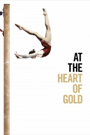 At the Heart of Gold: Inside the USA Gymnastics Scandal-full