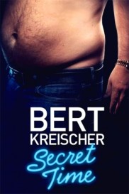 Bert Kreischer: Secret Time-full