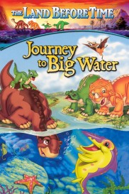 The Land Before Time IX: Journey to Big Water-full