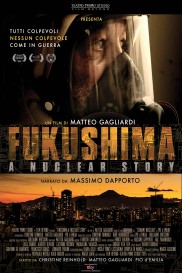 Fukushima: A Nuclear Story-full