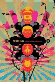 Mishima: A Life in Four Chapters-full