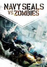 Navy Seals vs. Zombies-full