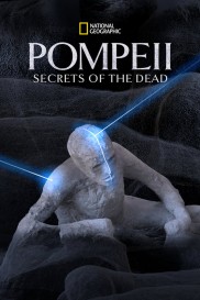 Pompeii: Secrets of the Dead-full