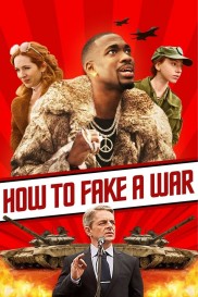 How to Fake a War-full