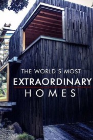 The World's Most Extraordinary Homes-full