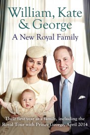 William Kate And George A New Royal Family-full