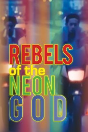 Rebels of the Neon God-full