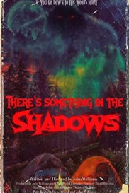 There's Something in the Shadows-full