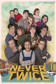 Never Twice-full