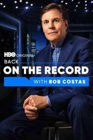 Back on the Record with Bob Costas-full