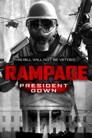 Rampage: President Down-full