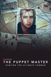 The Puppet Master: Hunting the Ultimate Conman-full