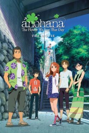 anohana: The Flower We Saw That Day - The Movie-full