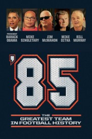 '85: The Greatest Team in Pro Football History-full