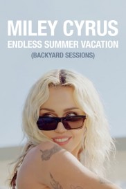 Miley Cyrus – Endless Summer Vacation (Backyard Sessions)-full