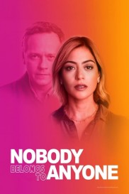 Nobody Belongs to Nobody-full
