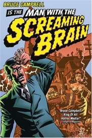 Man with the Screaming Brain-full