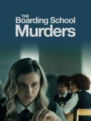 The Boarding School Murders-full