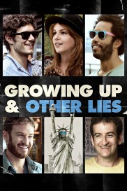 Growing Up and Other Lies-full