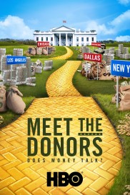 Meet the Donors: Does Money Talk?-full