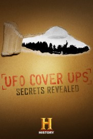 UFO Cover Ups: Secrets Revealed-full