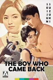 The Boy Who Came Back-full