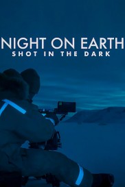 Night on Earth: Shot in the Dark-full