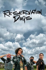 Reservation Dogs-full