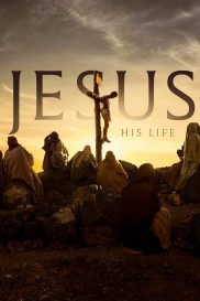 Jesus: His Life-full