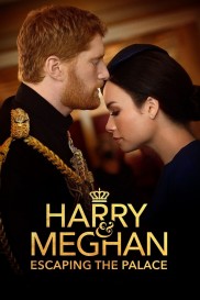 Harry and Meghan: Escaping the Palace-full