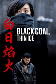 Black Coal, Thin Ice-full
