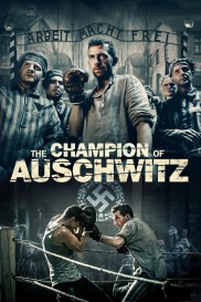 The Champion of Auschwitz-full