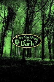 Are You Afraid of the Dark?-full