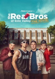 The Real Bros of Simi Valley: High School Reunion-full