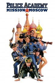 Police Academy: Mission to Moscow-full