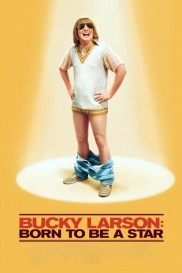 Bucky Larson: Born to Be a Star-full