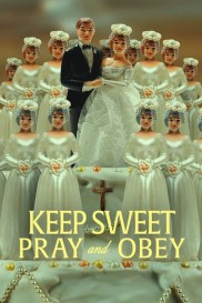 Keep Sweet: Pray and Obey-full