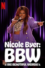 Nicole Byer: BBW (Big Beautiful Weirdo)-full