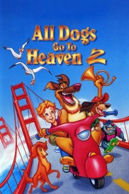 All Dogs Go to Heaven 2-full