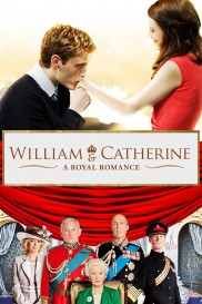 William & Catherine: A Royal Romance-full