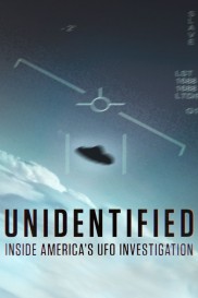 Unidentified: Inside America's UFO Investigation-full