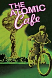 The Atomic Cafe-full
