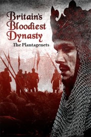 Britain's Bloodiest Dynasty-full