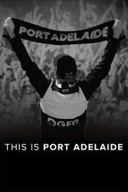 This Is Port Adelaide-full