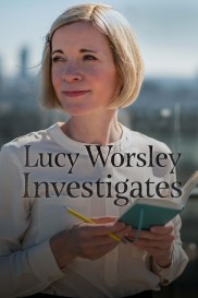 Lucy Worsley Investigates-full